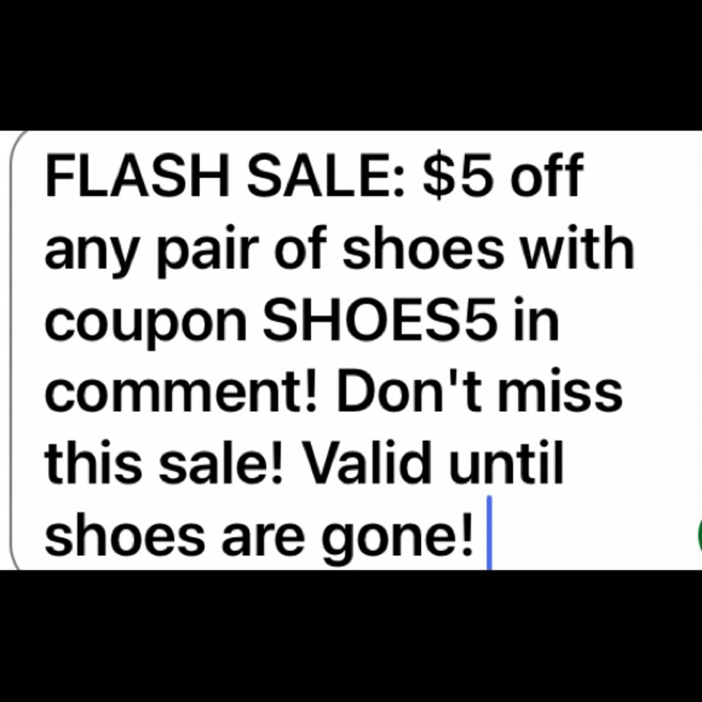 MOVING! FLASH SALE! $5 OFF CODE ANY PAIR! Use code SHOES5 in comment!